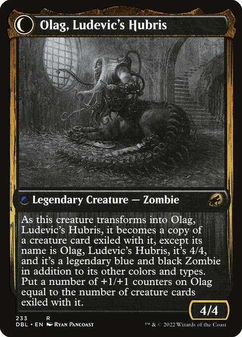Ludevic, Necrogenius // Olag, Ludevic's Hubris (reverso)