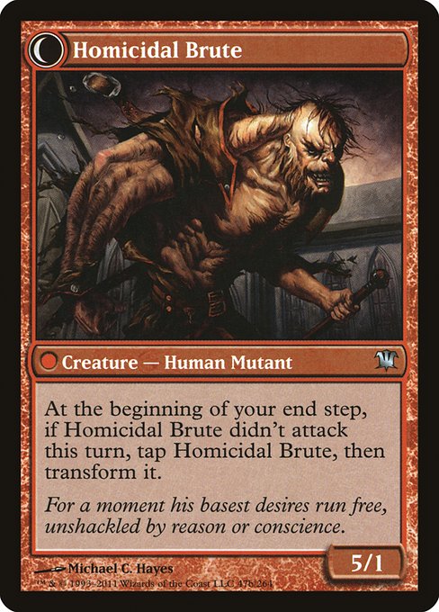 Civilized Scholar // Homicidal Brute (reverso)